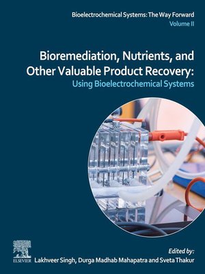 cover image of Bioremediation, Nutrients, and Other Valuable Product Recovery